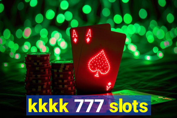 kkkk 777 slots